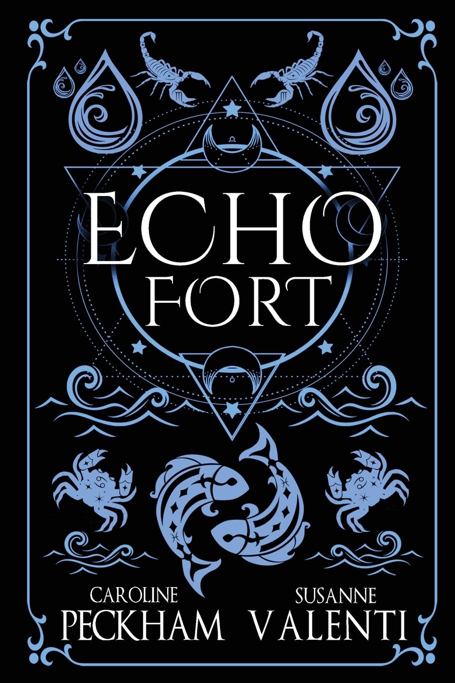 Echo Fort: 1 (Sins of the Zodiac (Deutsche Ausgabe))