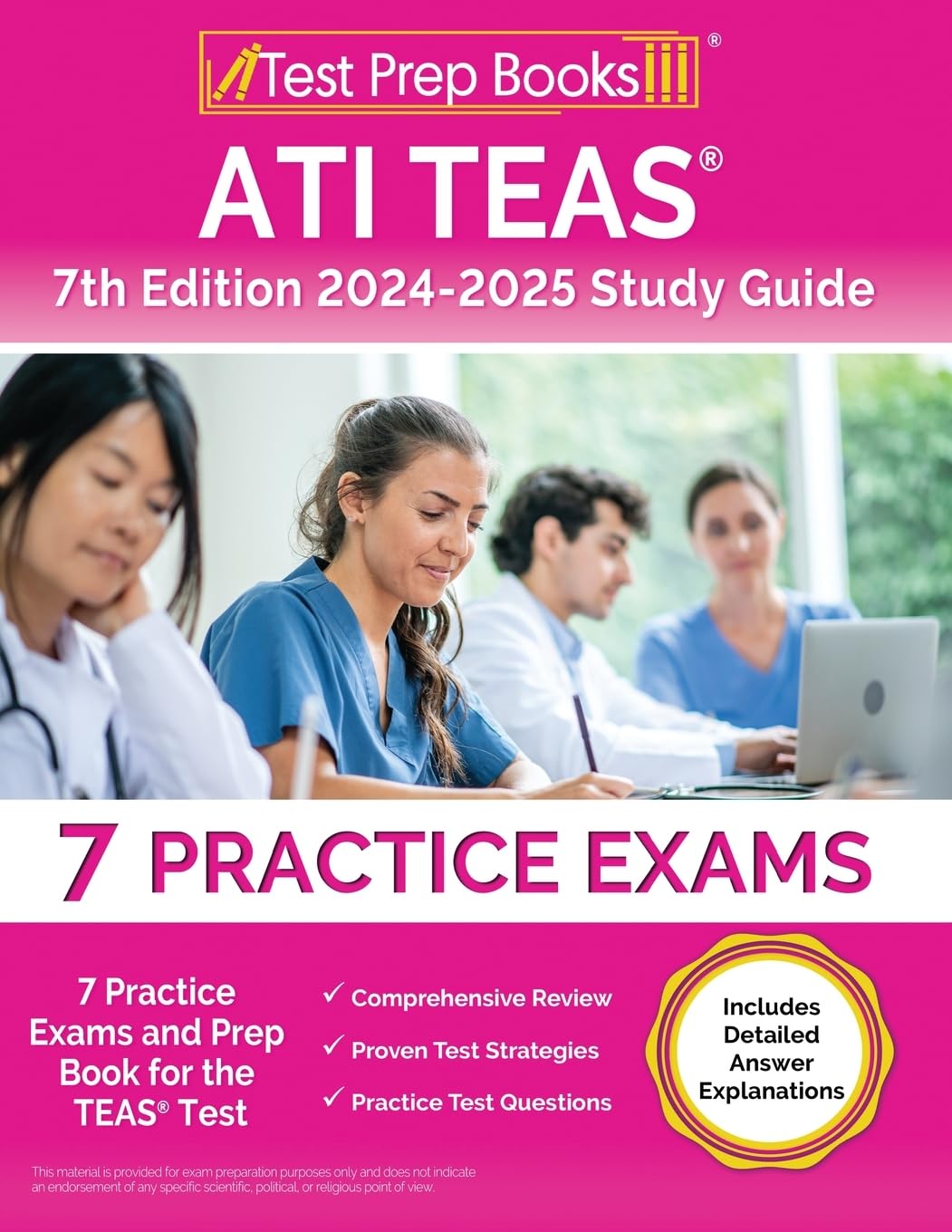 ATI TEAS 7th Edition 2024-2025 Study Guide: 11 Practice Exams and Prep Book for the TEAS Test