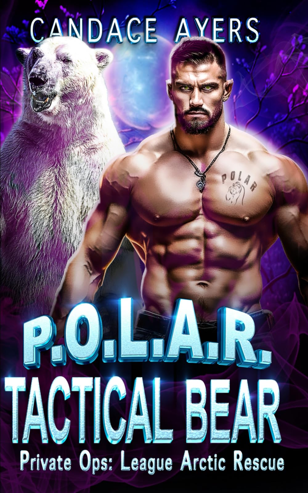 Tactical Bear: A Feel-Good Fated Mates Shifter Rom-Com (P.O.L.A.R.)