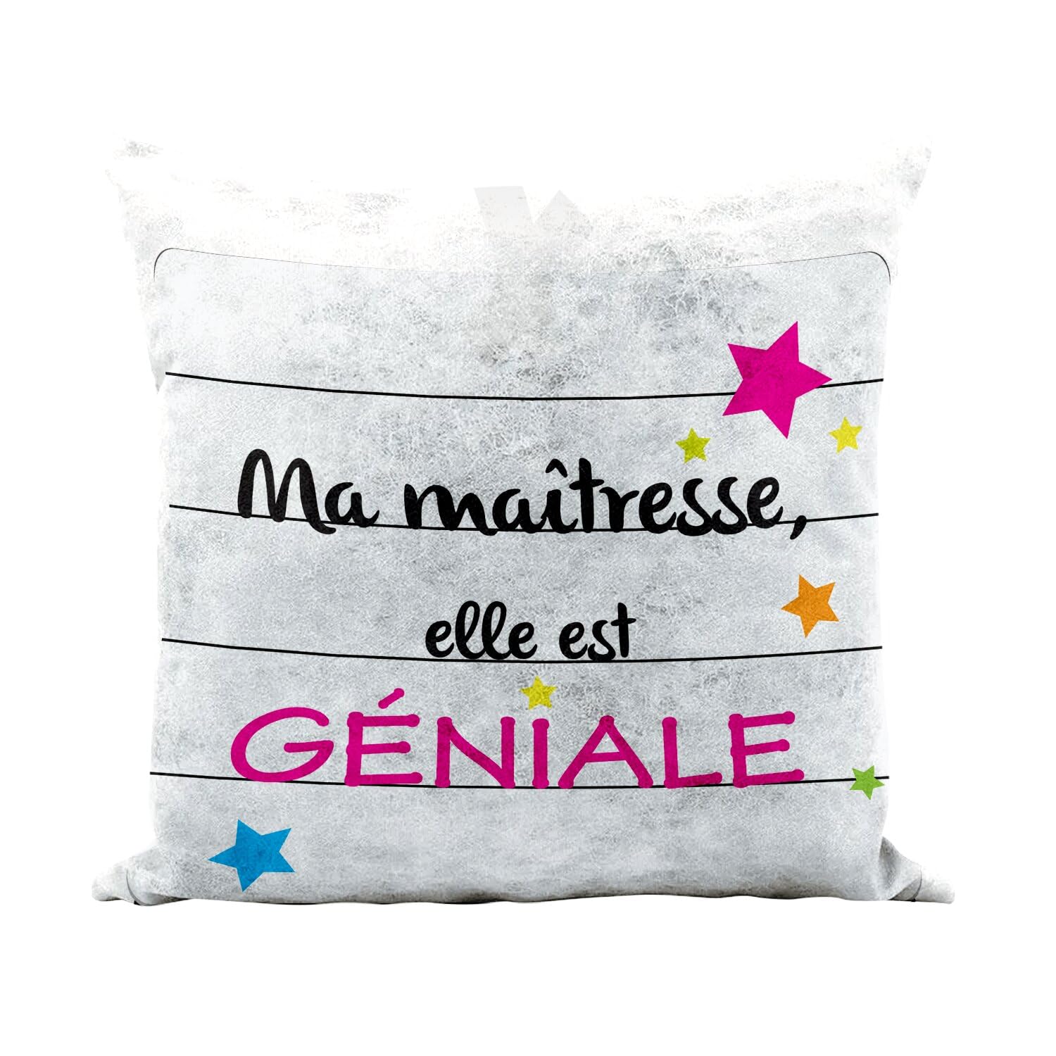 Coussin Ma Maîtresse Elle est géniale : cadeau de fin d'année scolaire unique