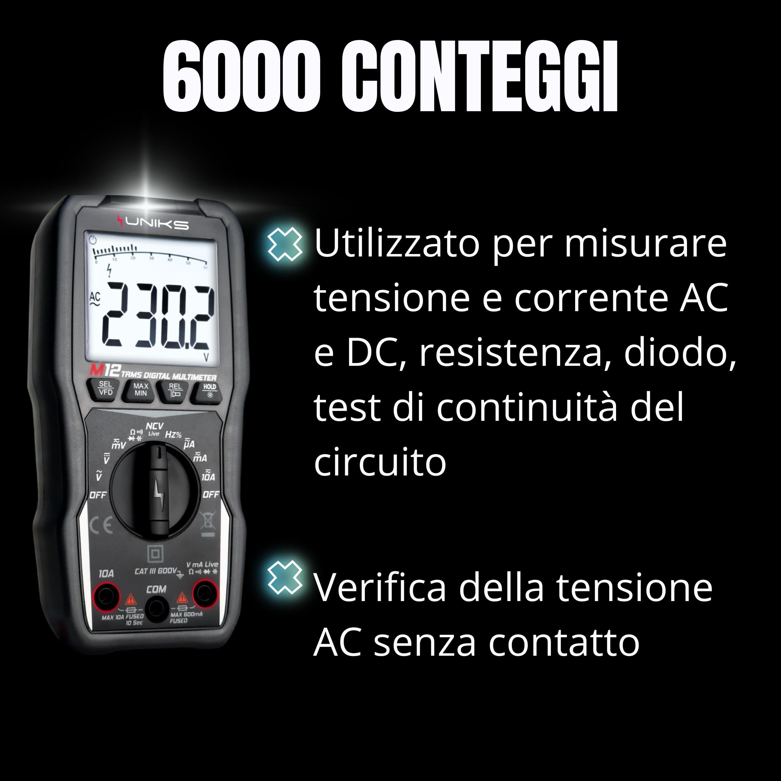 UNIKS - Multimetro Digitale Professionale TRMS - Multimetro M12 6000 Conteggi - Tester Digitale Display LCD e Luce LED - Tester Professionale Rilevamento NCV Senza Contatto e Filtro Passa Basso