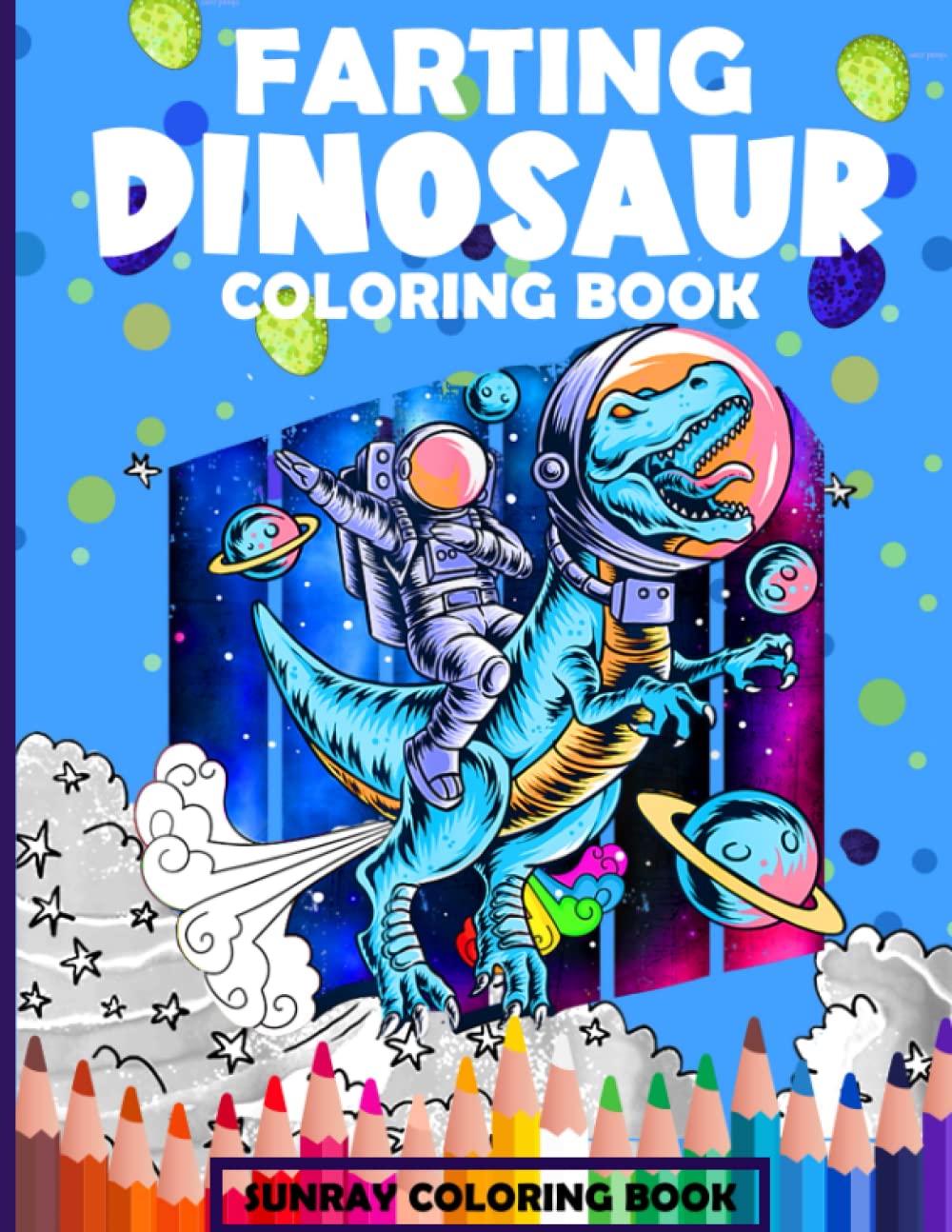 Farting Dinosaur Coloring Book: Gifts for Animal Lovers for Stress Relief & Relaxation, Silly Coloring Books For Adults And Kids (Flatulence)