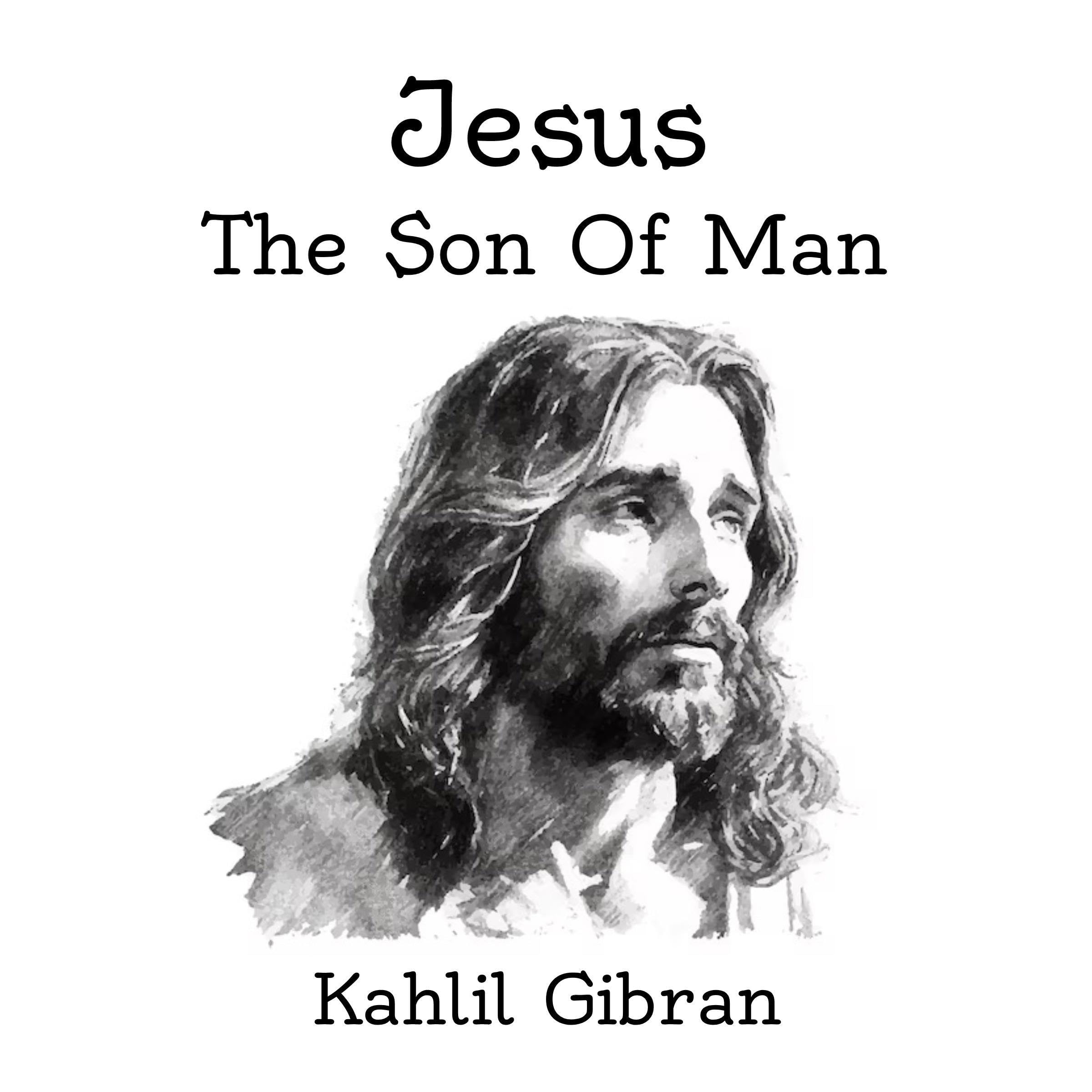 Jesus, the Son of Man