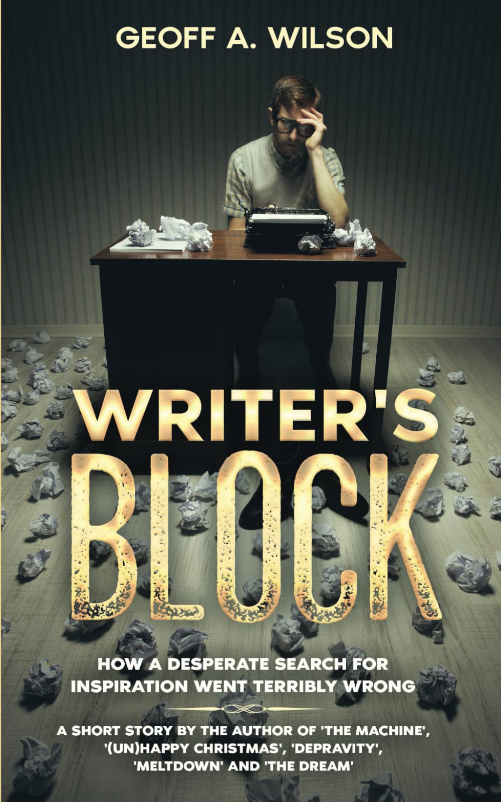 Writer's block: How a desperate search for inspiration went terribly wrong