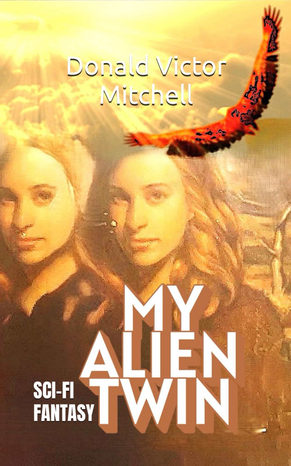 MY ALIEN TWIN: SCI-FI FANTASY (SciFi Fantasy Series)