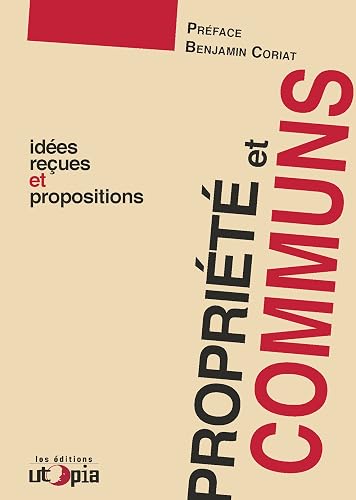 Proprieté et communs