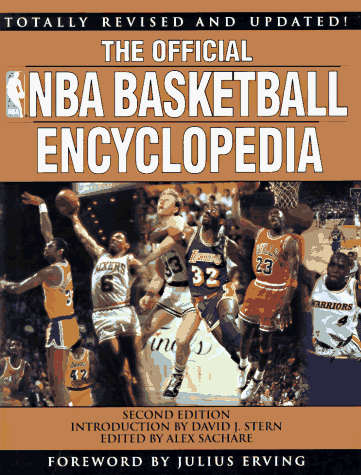 The Official Nba Basketball Encyclopedia: Second Edition