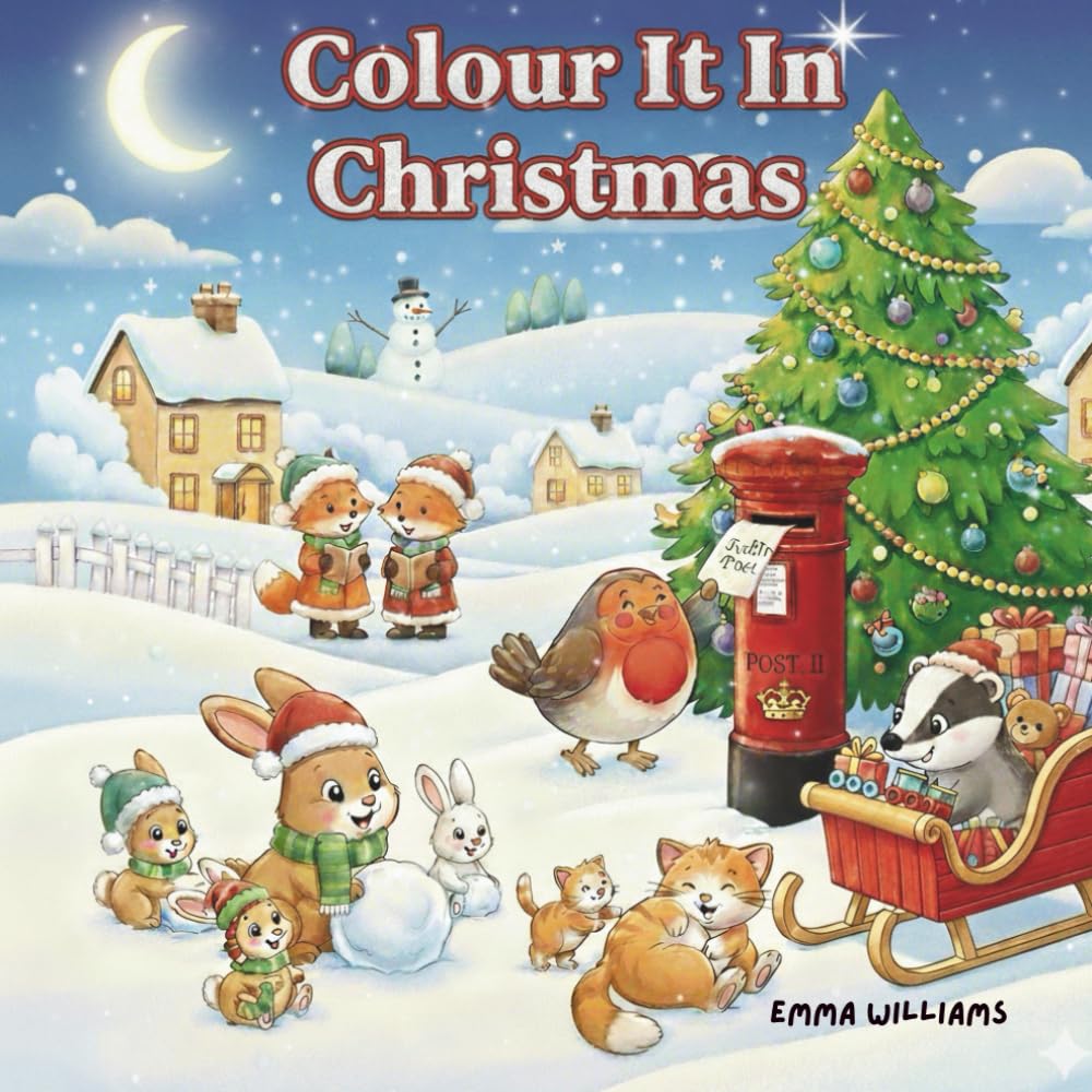 Colour It In: Christmas: A fun Christmas themed colouring book with fluffy animals