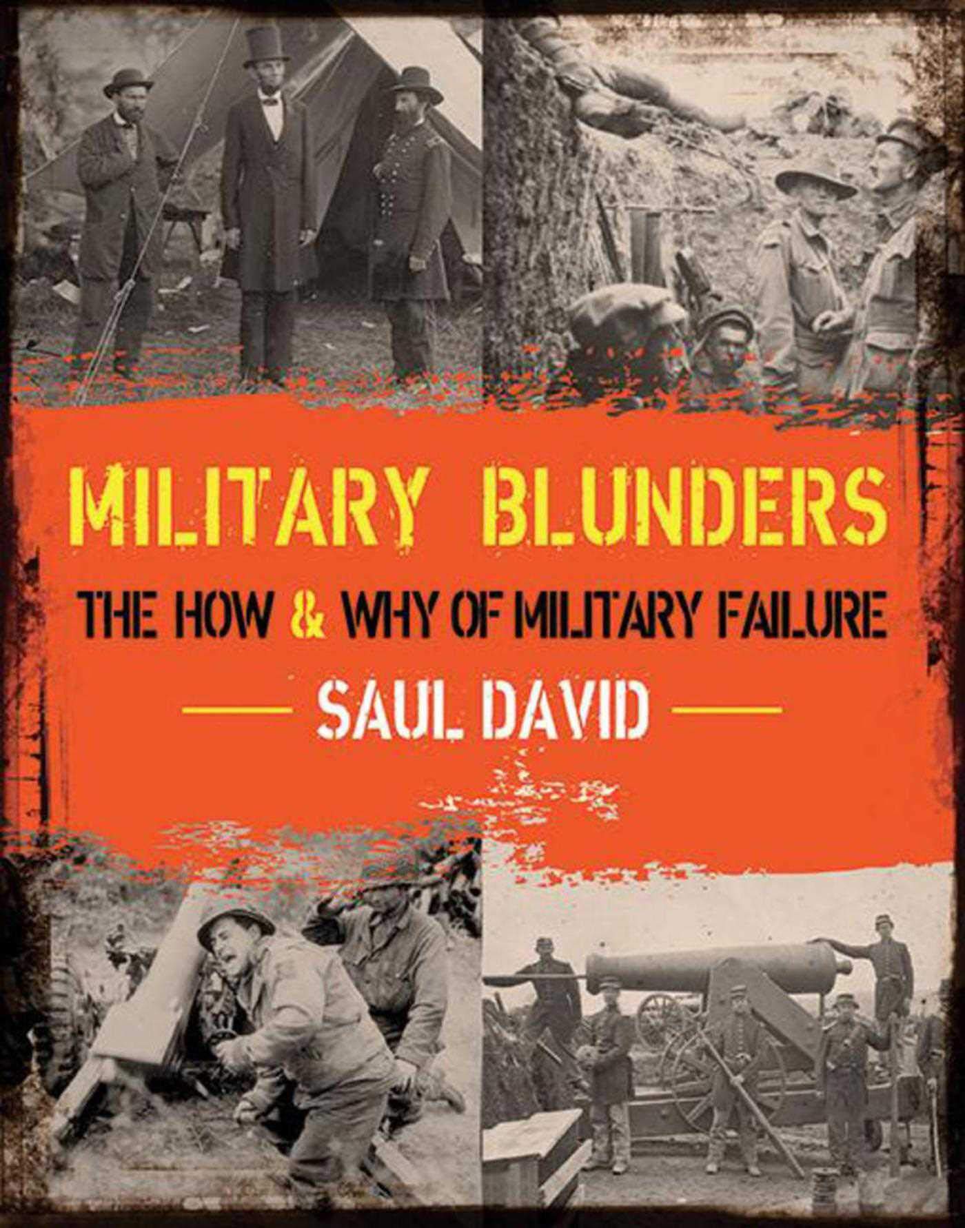 Buy Military Blunders: The How and Why of Military Failure — BookShops.in