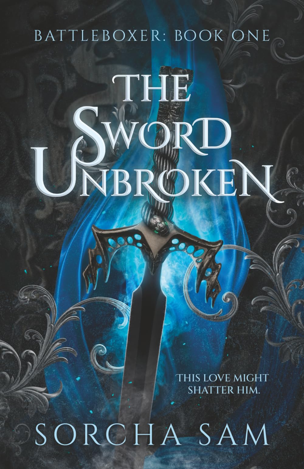 The Sword Unbroken (The Battleboxer Trilogy)