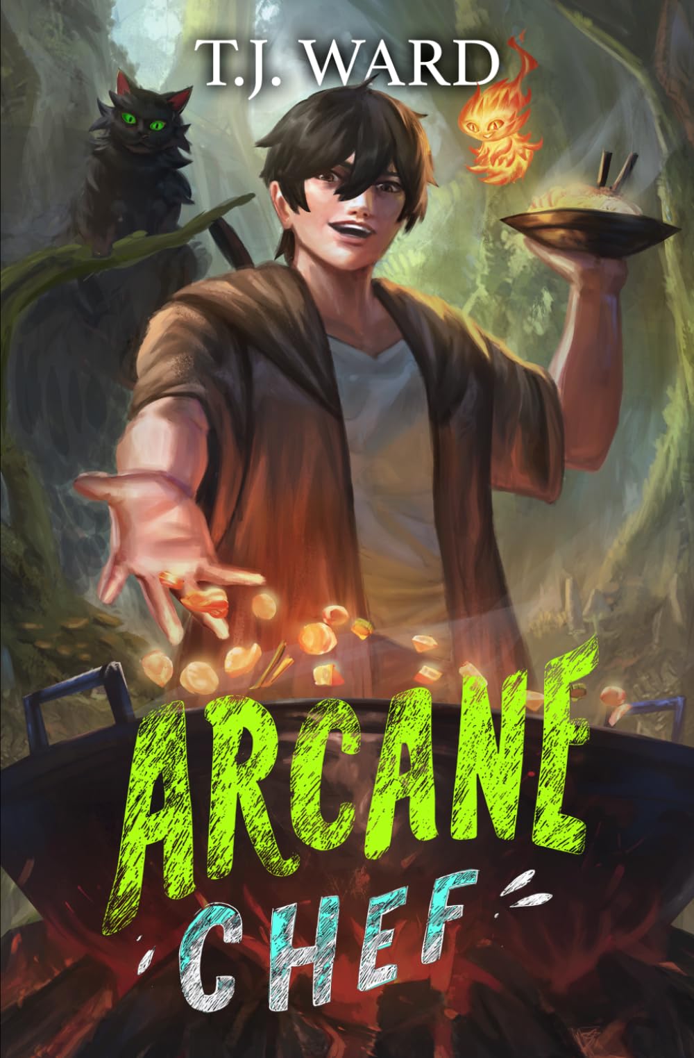 Arcane Chef: A LitRPG Adventure