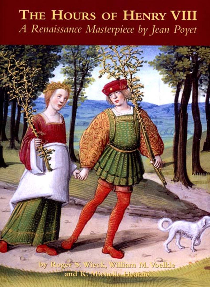 The Hours Of Henry VIII /anglais: A Renaissance Masterpiece by Jean Poyet