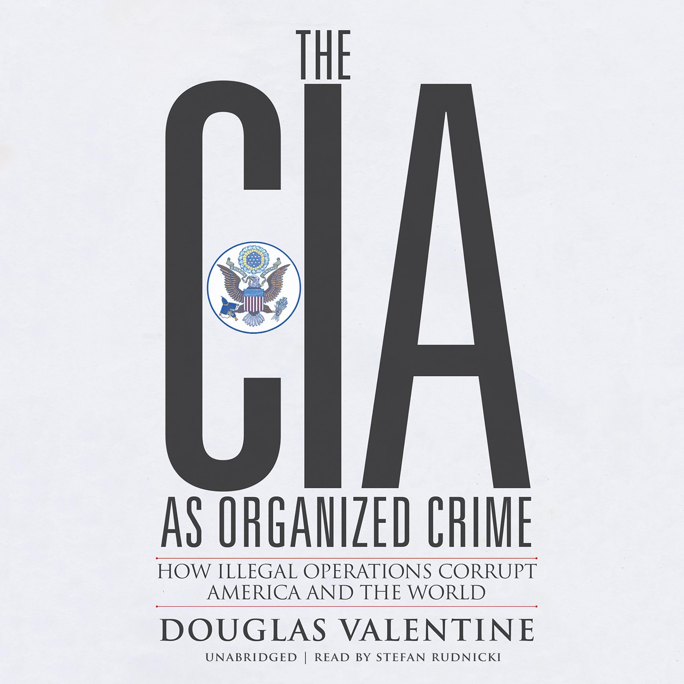 Cover art for The CIA as Organized Crime