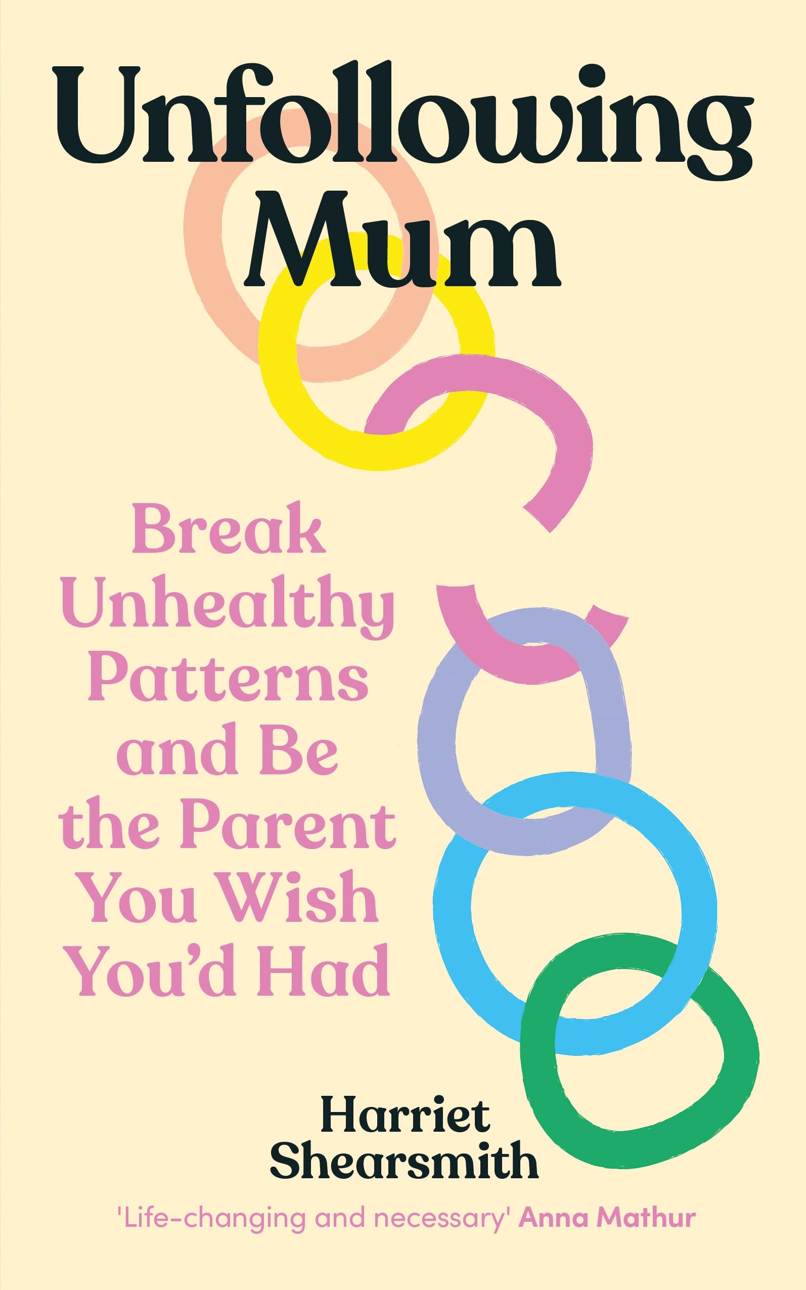Harriet Shearsmith Unfollowing Mum Paperback Book