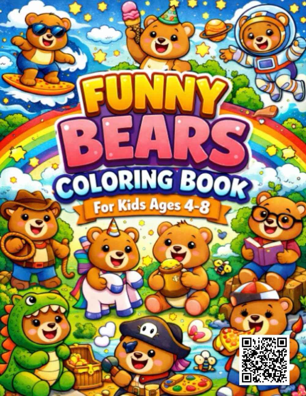 Funny Bears Coloring Book: Cute and Simple Bear Coloring Pages for Kids Ages 4–8