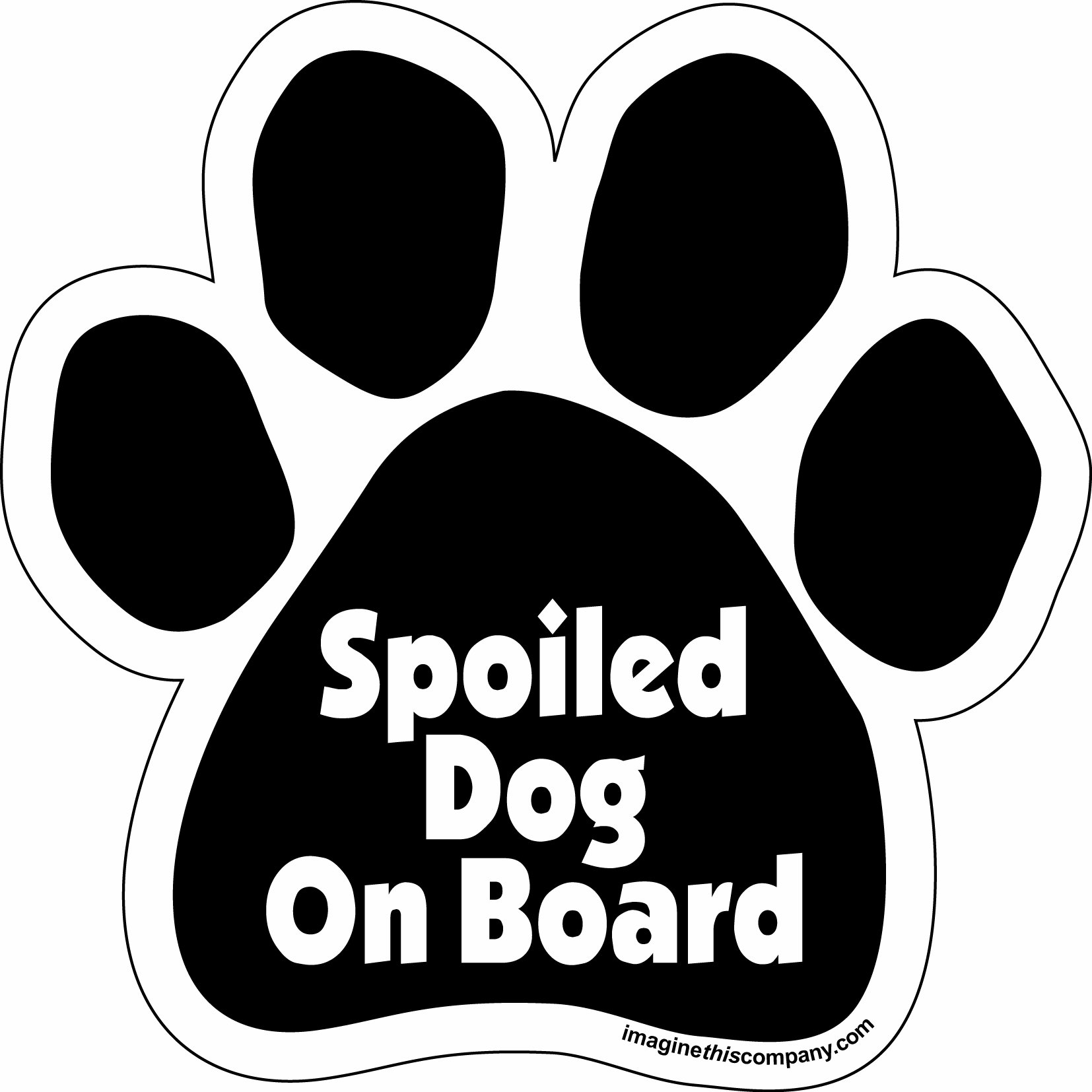 Imagine This Paw Car Magnet, Spoiled Dog on Board, 5-1/2-Inch by 5-1/2-Inch