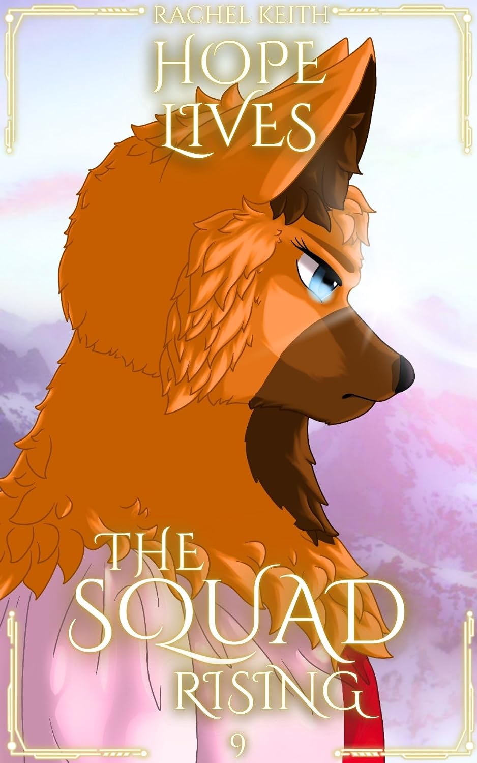 Hope Lives (The Squad: Rising Book 9)