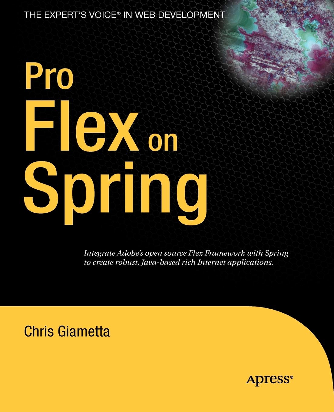 Pro Flex on Spring (Expert's Voice in Web Development)
