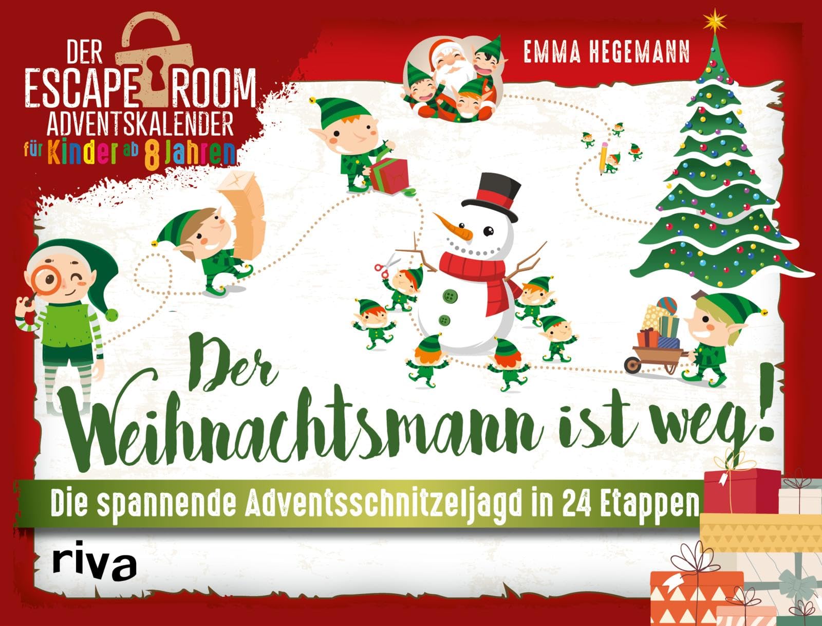 Der Weihnachtsmann ist weg!: Die spannende Adventsschnitzeljagd in 24 Etappen. Der Escape-Room-Adventskalender für Kinder ab 8 Jahren | Das perfekte Geschenk für alle Rätselfans