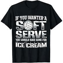 If you wanted a Soft Serve Go For Ice Cream Volleyball T-Shirt