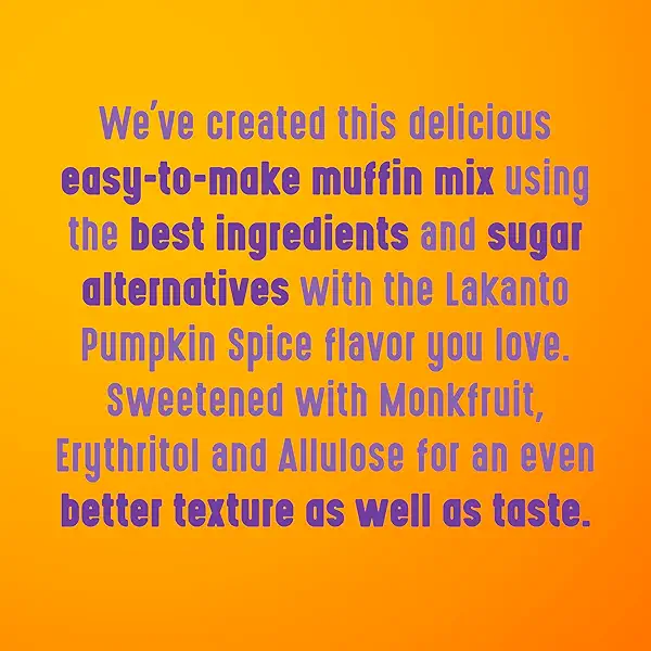 Lakanto Pumpkin Spice Muffin Mix - Sweetened with Monk Fruit, Allulose, Erythritol, Gluten Free, Nut Free, Fluffy, Great Tasting, Easy to Bake - Pumpkin Spice (9.9 Oz) 8