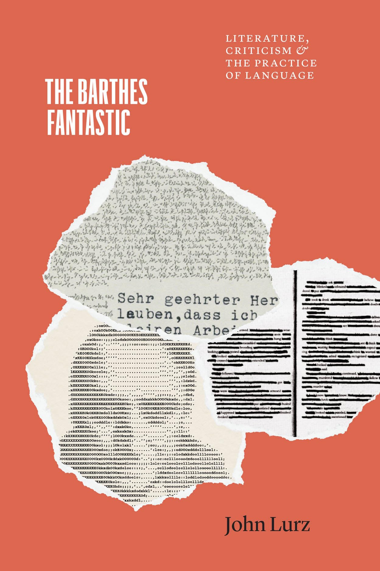 The Barthes Fantastic: Literature, Criticism, and the Practice of Language (Thinking Literature)