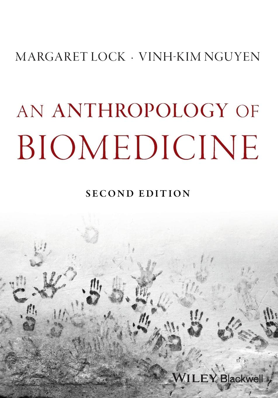 An Anthropology of Biomedicine 2e Lock Paperback John Wiley & Sons 9781119069133