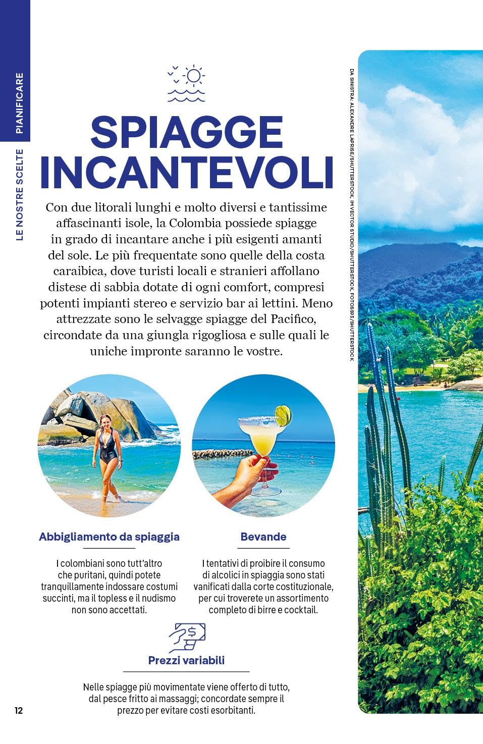 COLOMBIA. Le guide di viaggio più vendute al mondo. Itinerari esperienze e consigli degli autori: molto più di una guida turistica!. Bogotá, Medellín, Boyacá e Santander, Cali, Cartagena