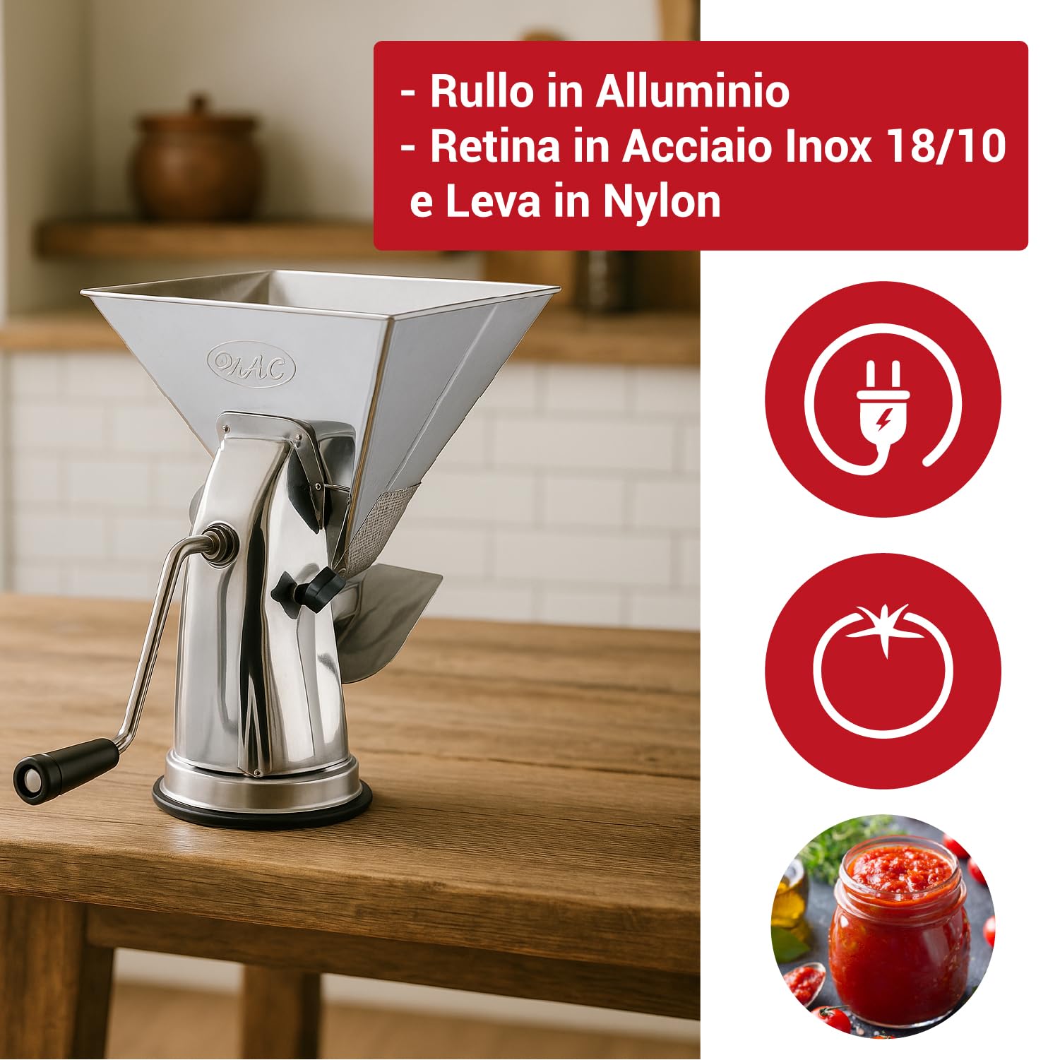 Crisalide® - Passapomodoro Manuale in Acciaio Inox 18/C con Ventosa Antiscivolo, Rullo in Alluminio, Retina in Acciaio Inox 18/10 e Leva in Nylon