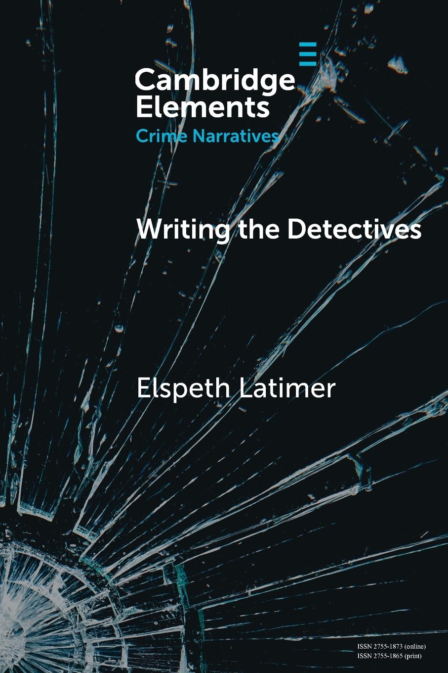 Writing the Detectives : Character and the Series Form