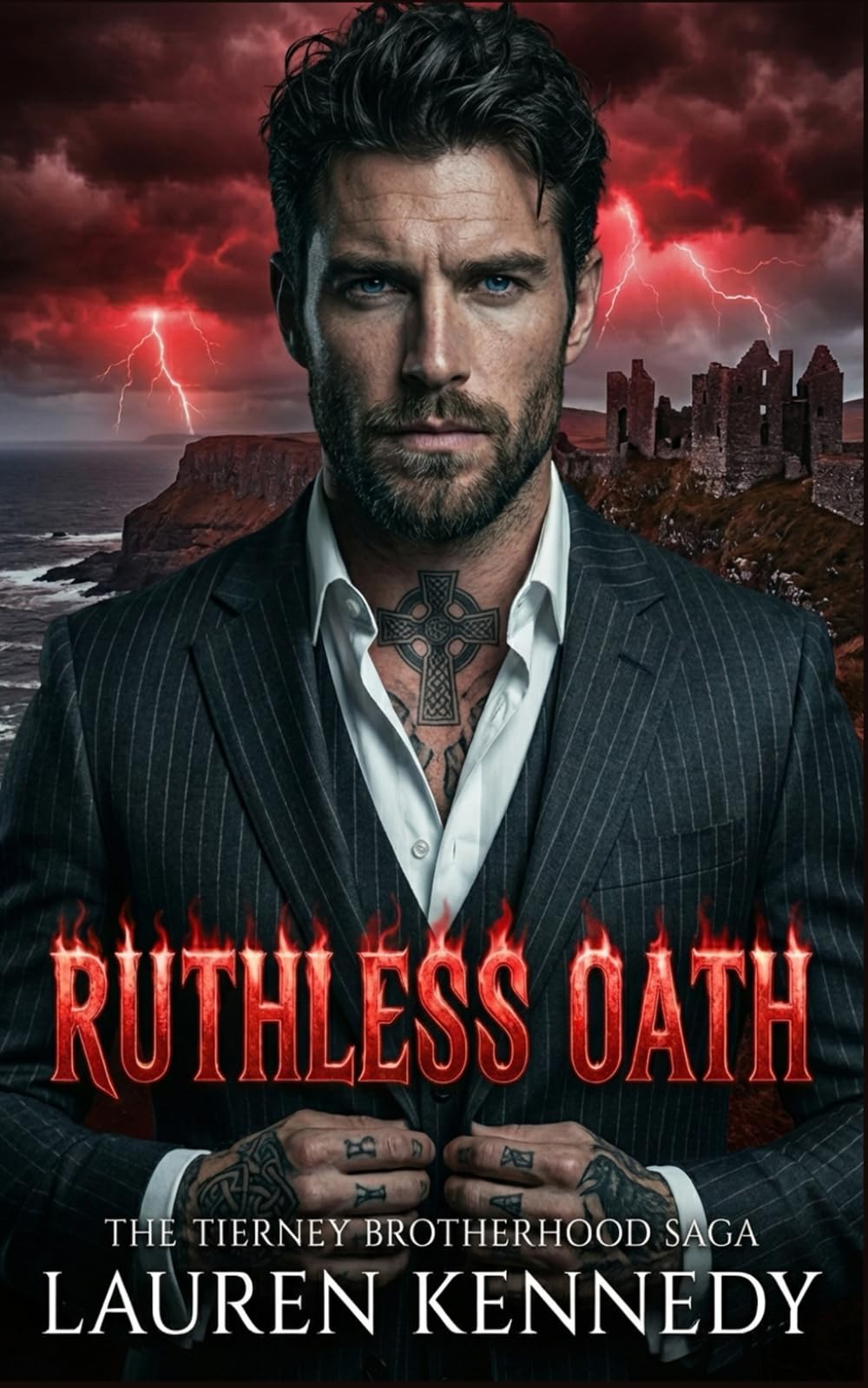 Ruthless Oath: An Enemies to Lovers Dark Mafia Romance (The Tierney Brotherhood Saga)