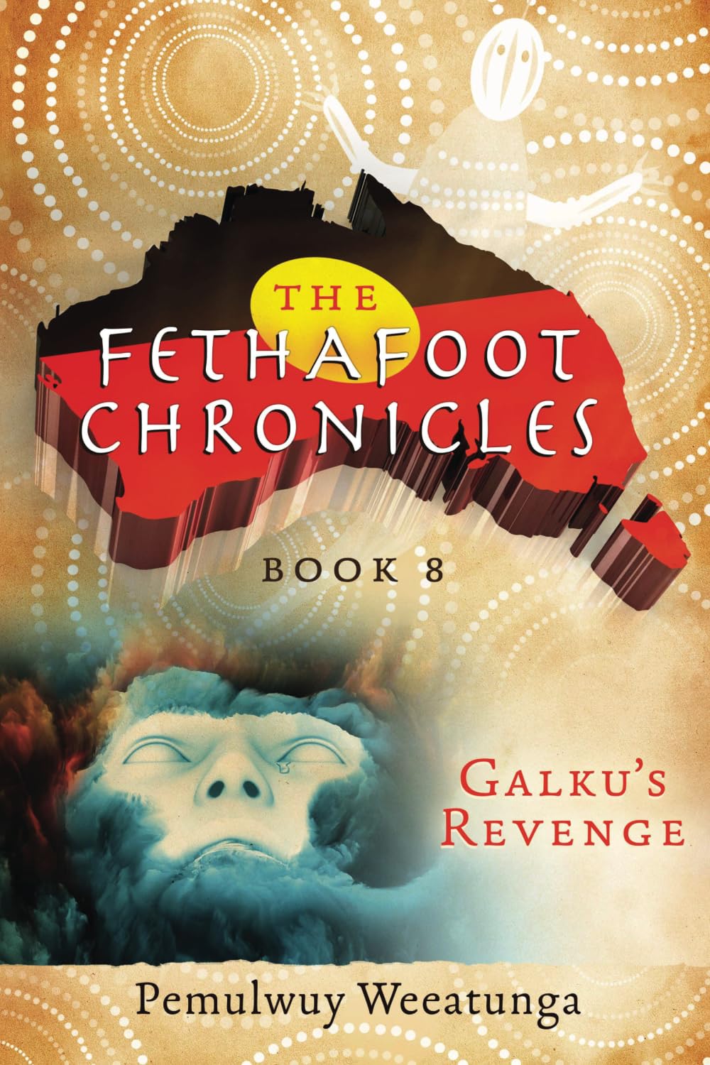 Galku's Revenge: Volume 8 (Fethafoot Chronicles)