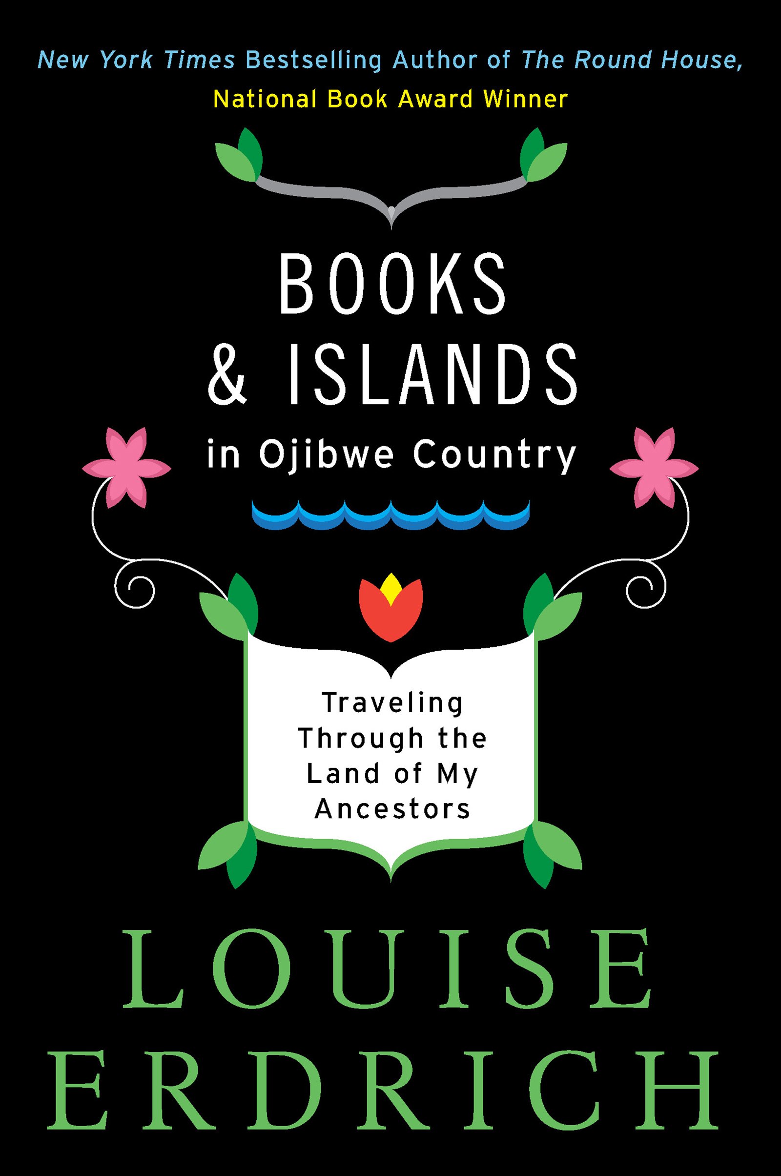 Books and Islands in Ojibwe Country: Traveling Through the Land of My Ancestors