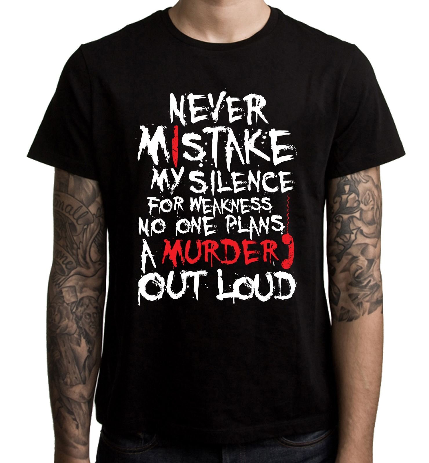 Never Mistake My Silence for Weakness Slogan Men's T-Shirt (3XL, Black)