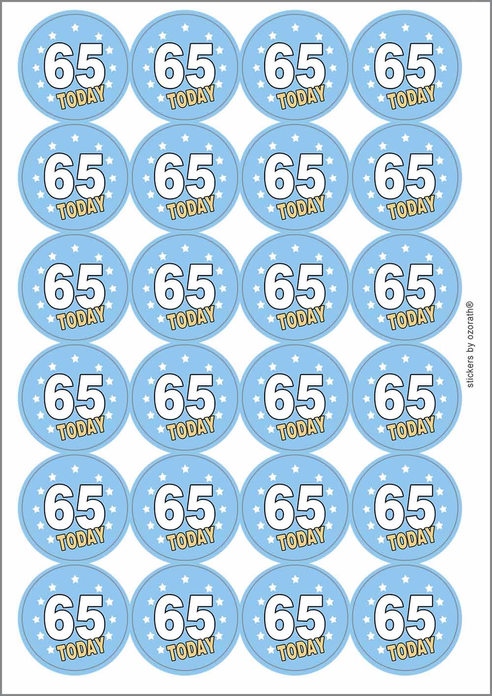 65 Sixty Five Sixty Fifth 65th Birthday Today Circular Matt Paper Stickers A4 Sheet of 24 (Each Sticker is 45mm Diameter)