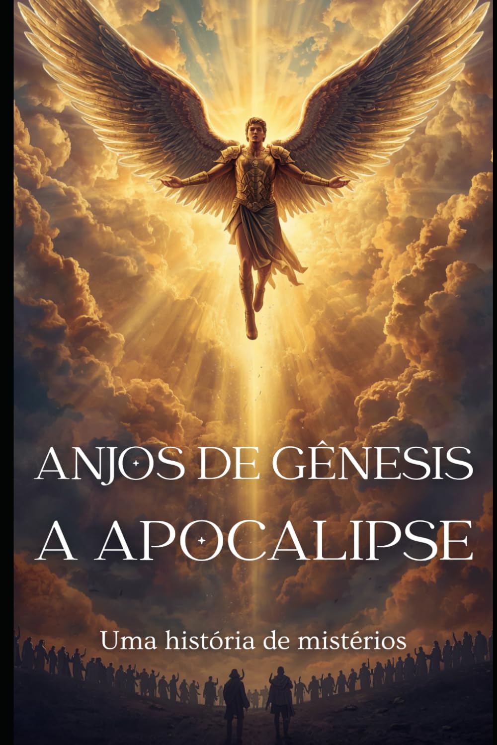 A História dos Anjos de Gênesis a Apocalipse: Uma Jornada de Mistérios