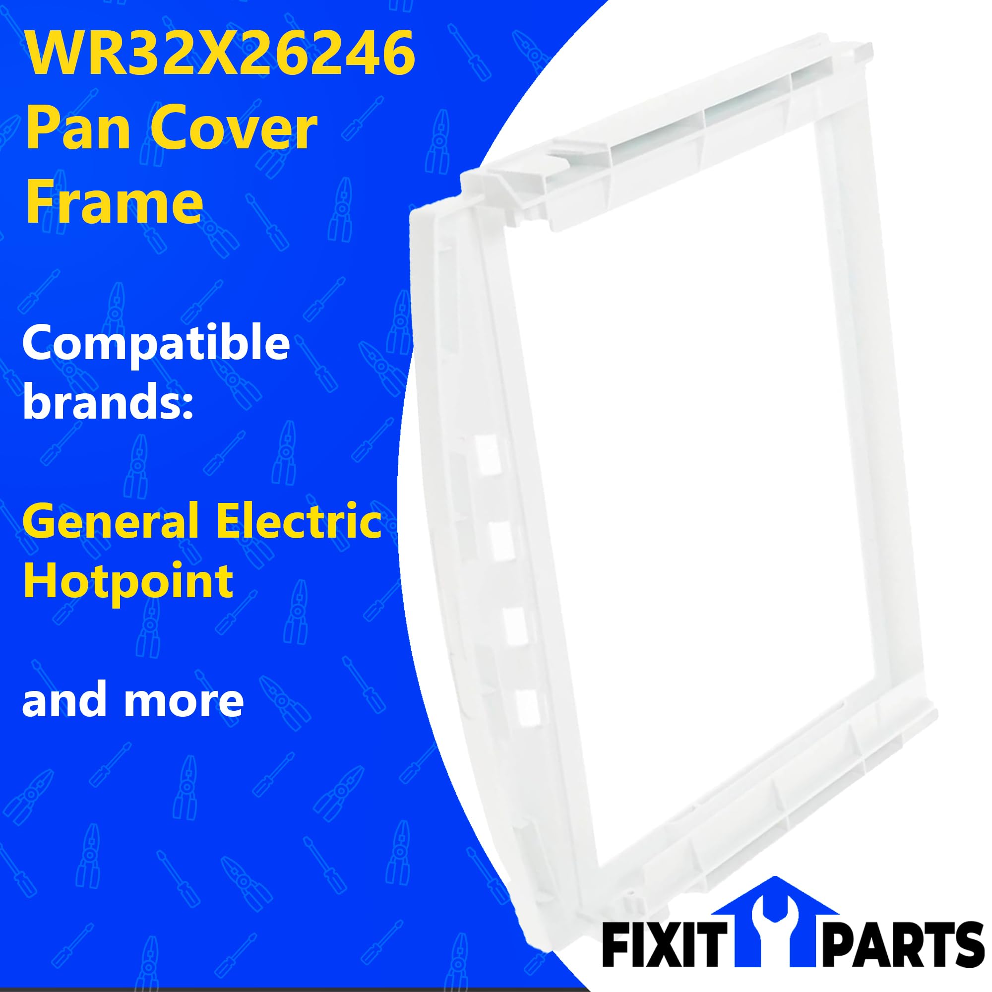 Amazon.com: FIXIT PARTS WR32X26246 Pan Cover Frame for GE