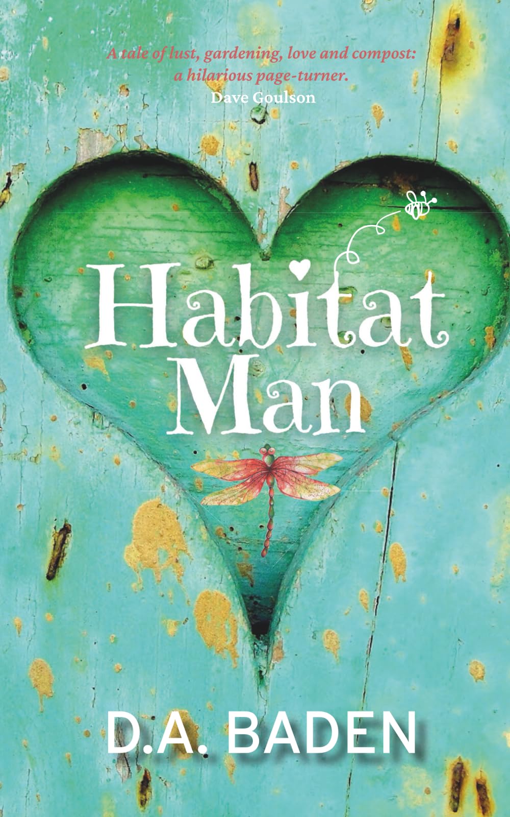 Habitat Man: Midlife crisis meets eco-fiction in this heartwarming romantic comedy