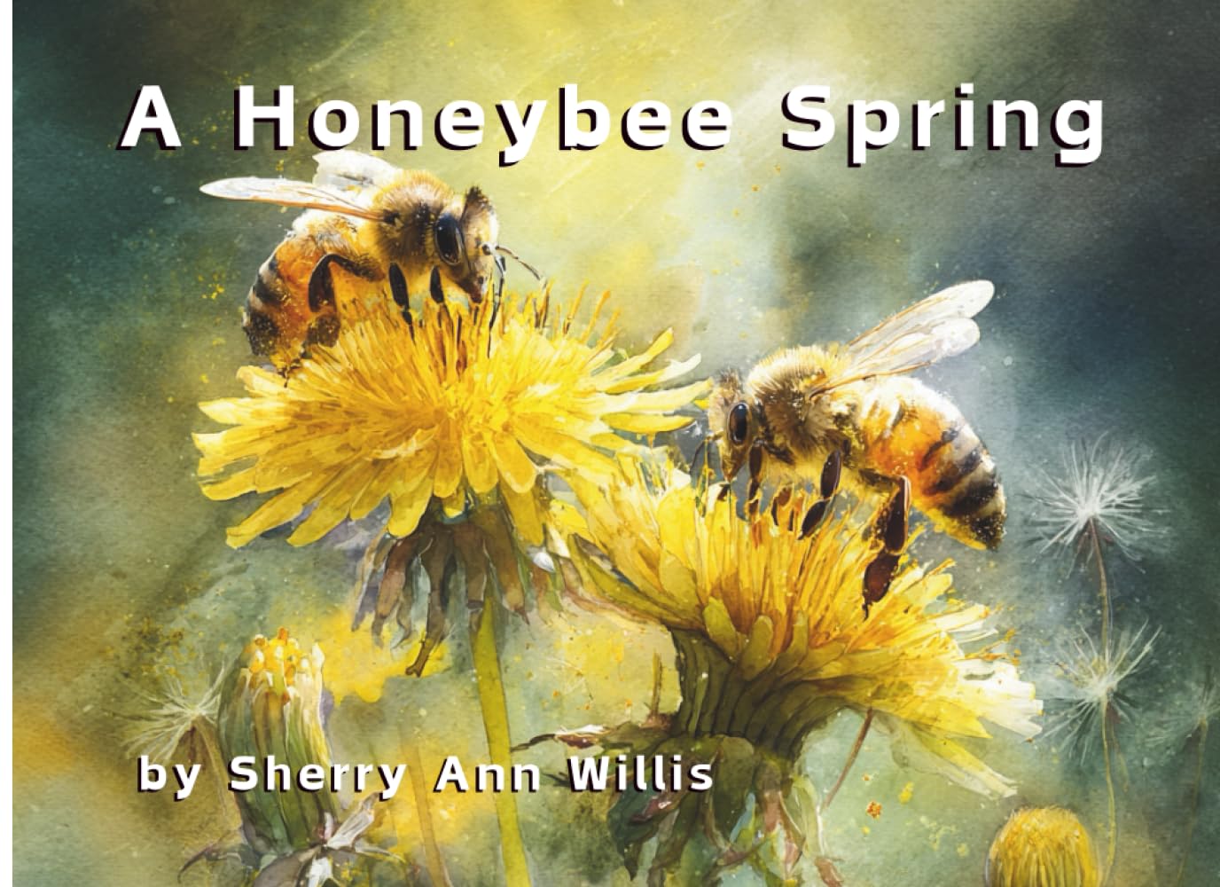 A Honeybee Spring: A Woodland Whispers Bedtime Poem