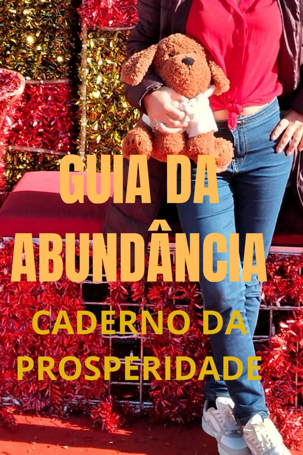 Guia da Abundância: Caderno da Prosperidade