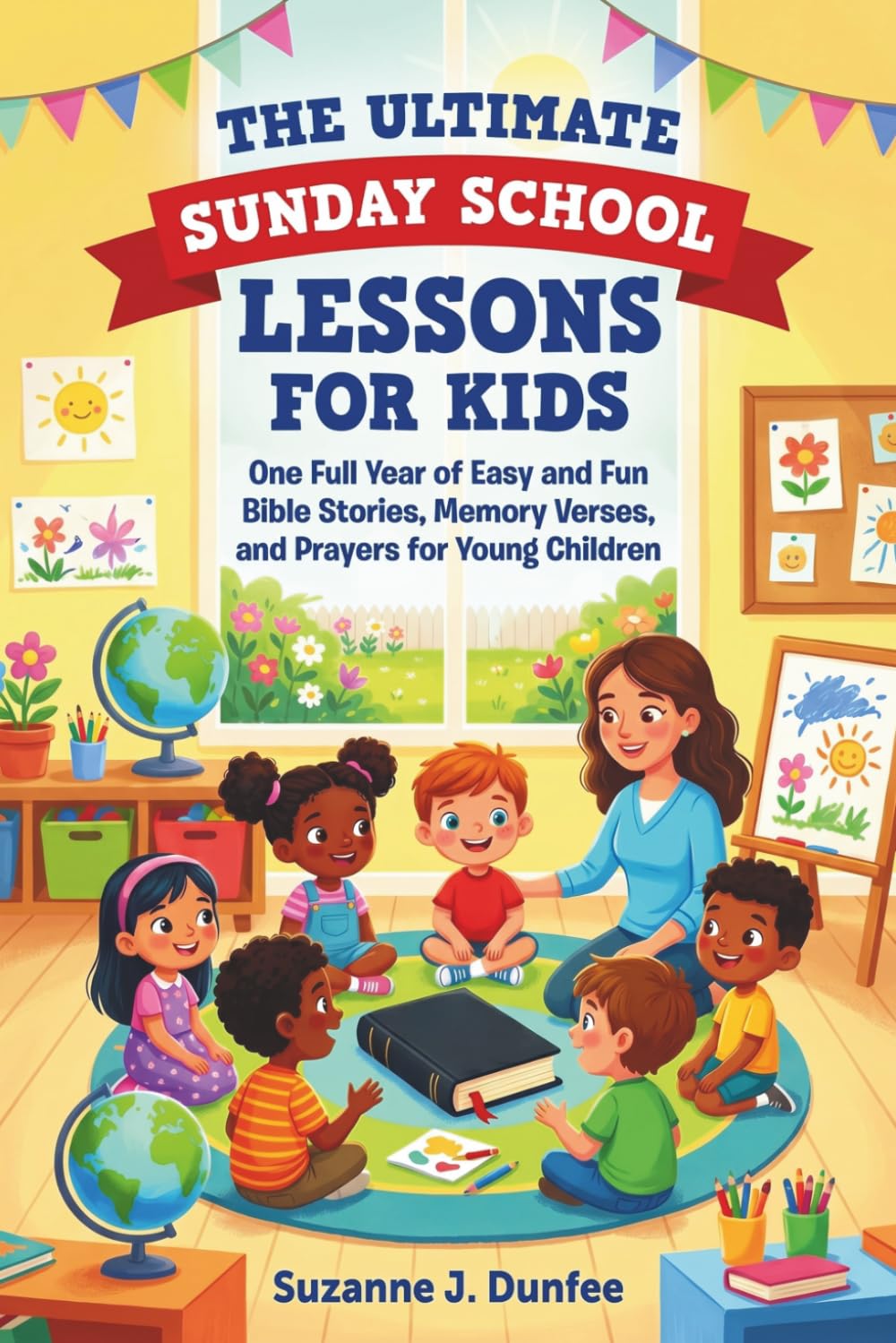 Computer Lesson 3th The Ultimate Sunday School Lessons for Kids: One Full Year of Easy and ...
