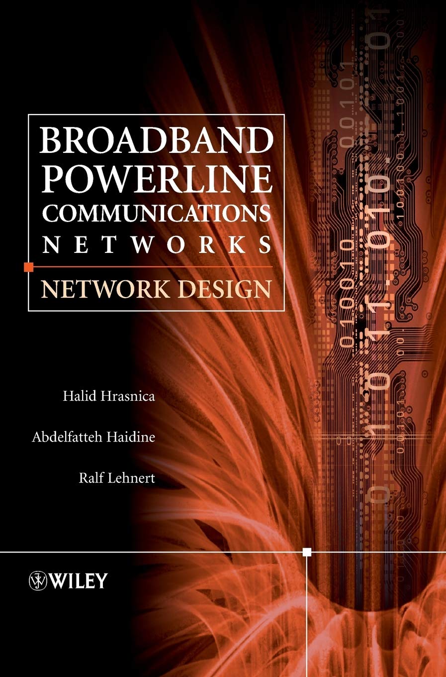 Buy Broadband Powerline Communications Networks: Network Design — BookShops.in