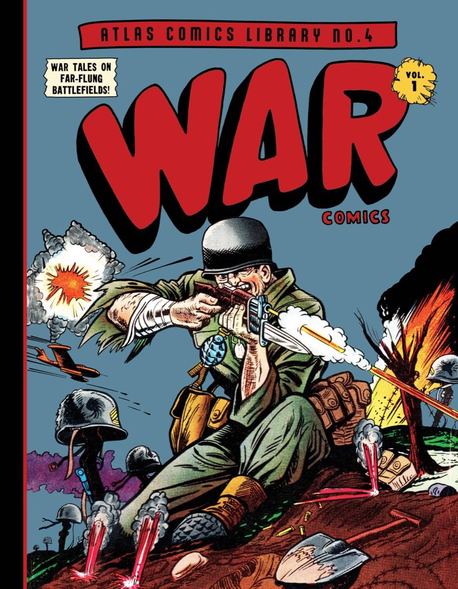 The Atlas Comics Library No. 4: War Comics Vol. 1