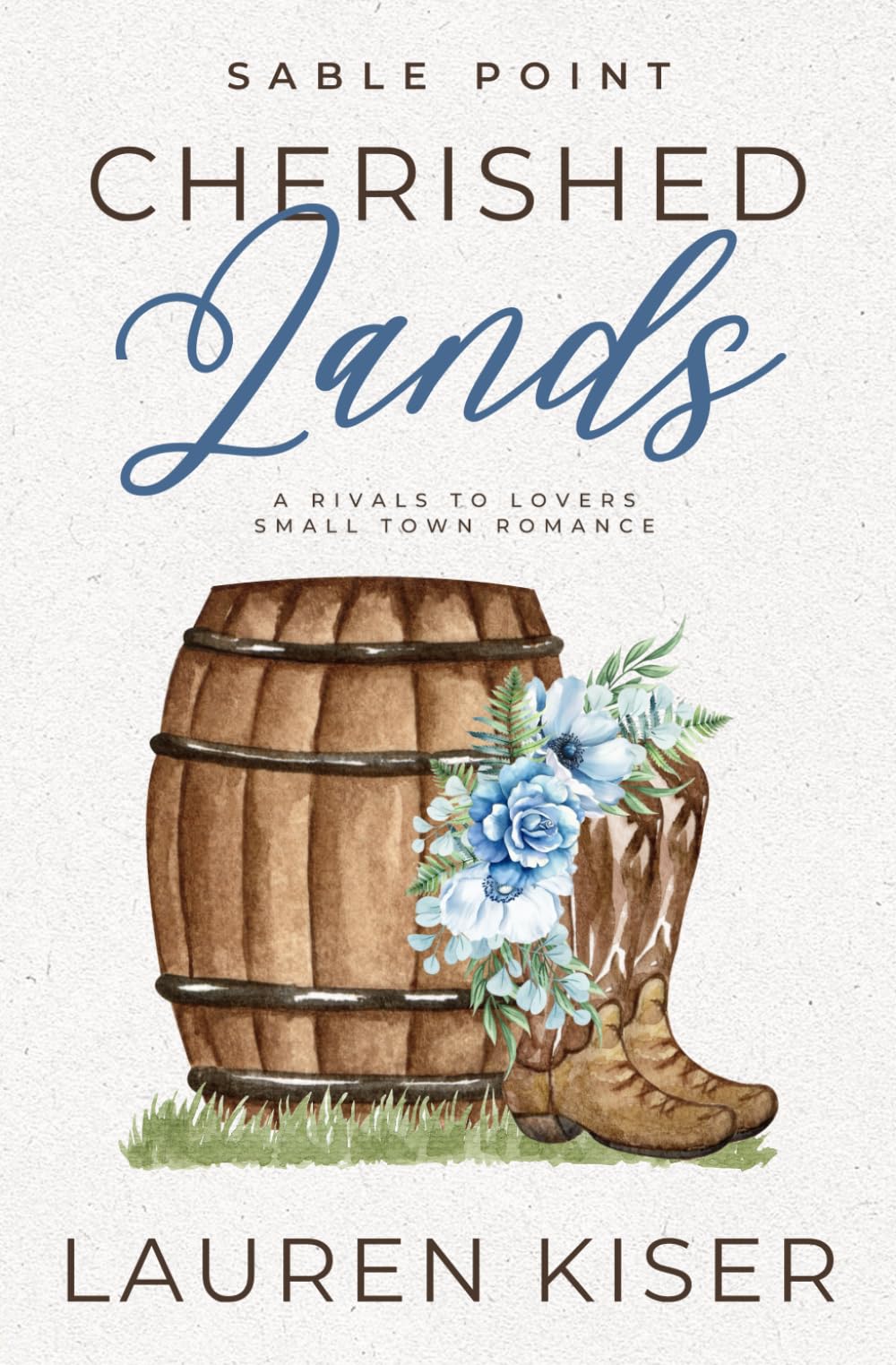 Cherished Lands: A Rivals to Lovers Small Town Romance: 2 (Sable Point)