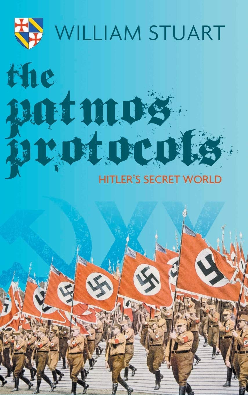 The Patmos Protocol; Hitler's Secret World