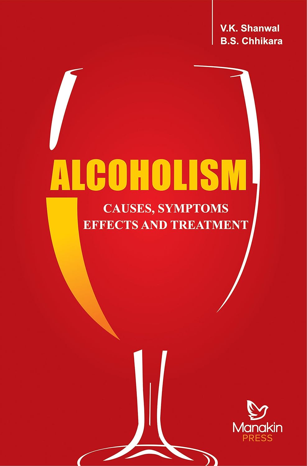 Amazon.in Buy Alcoholism Causes, Symptoms, Effects and Treatment Book