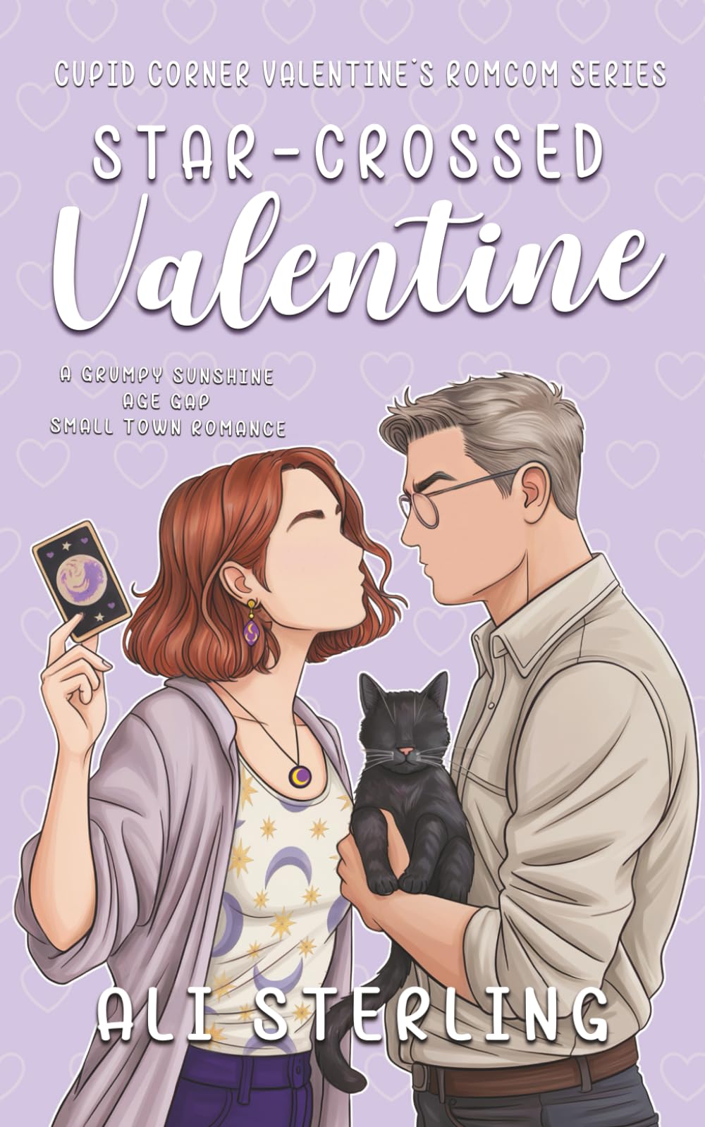 Star-Crossed Valentine: A grumpy sunshine age gap small town romance