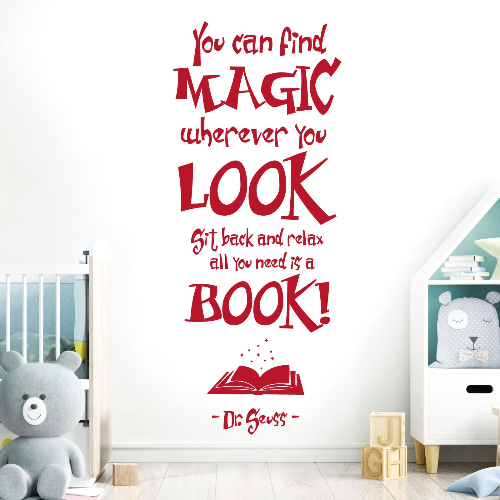 You Can Find Magic Wherever You Look - Dr Seuss Book Quote Vinyl Wall Decal Sticker [Large] [Cherry]