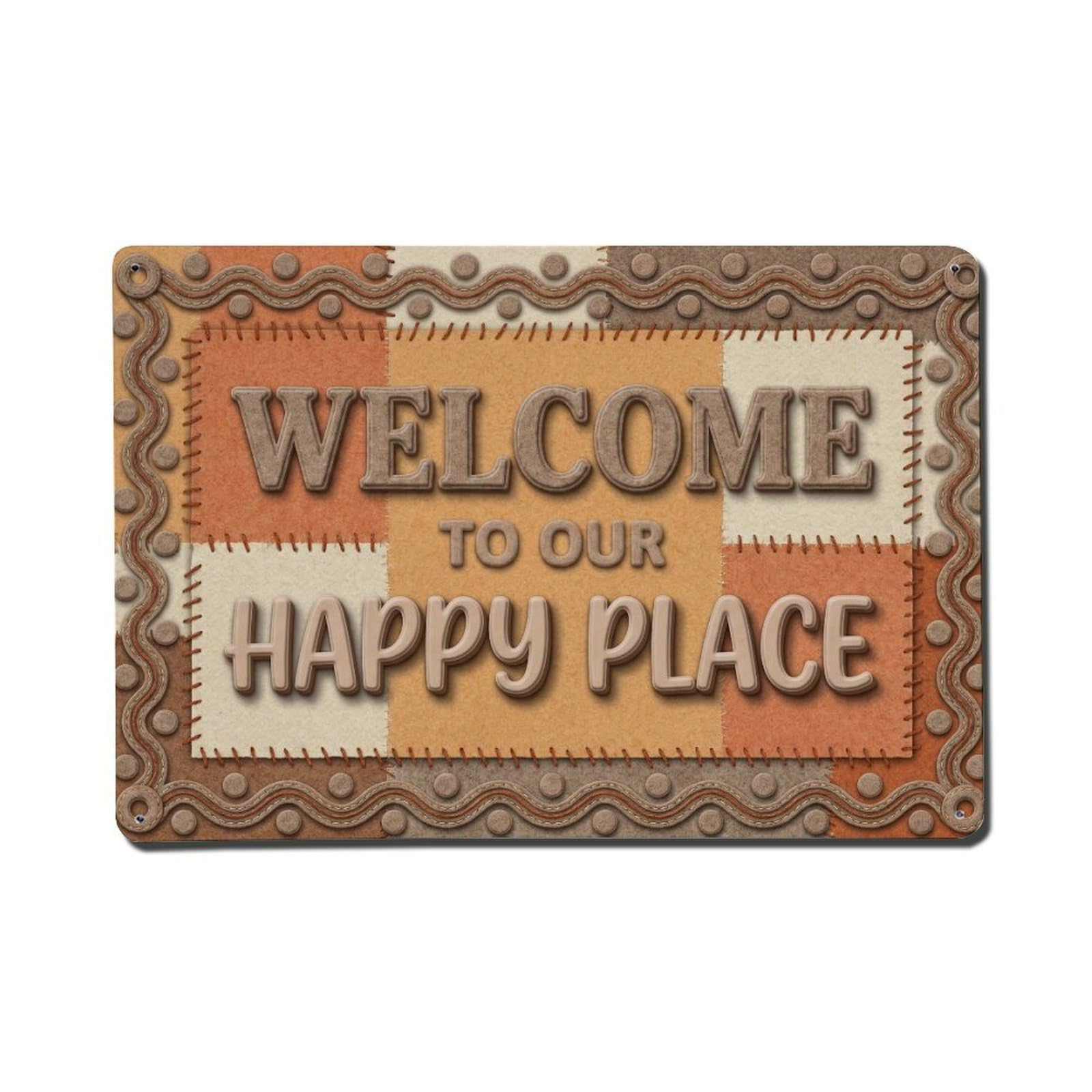 Welcome To Our Happy Place Vintage Feltpadmaker Studio Metal Tin Sign