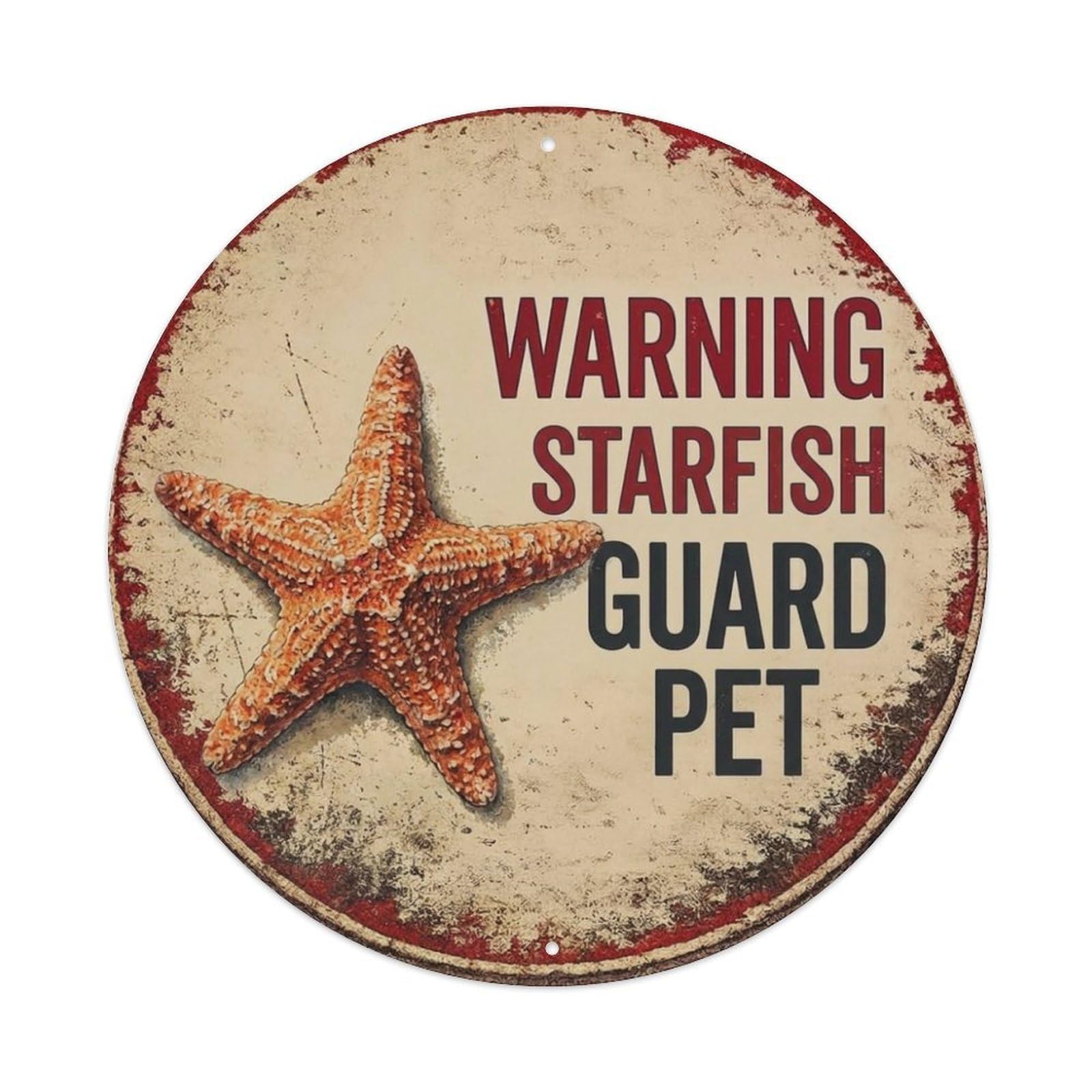 Metal Tin Sign Vintage Warning Starfish